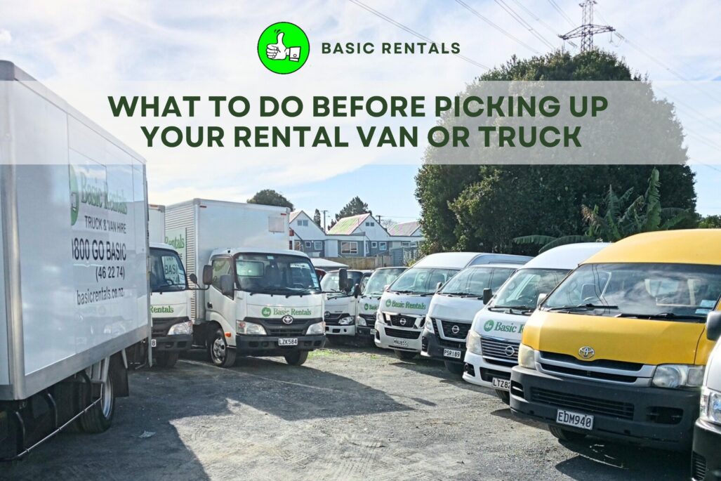 What to Do Before Picking Up Your Rental Van or Truck